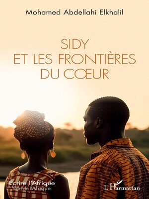 cover image of Sidy et les frontières du cœur